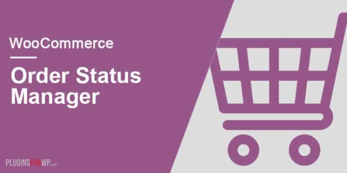 WooCommerce Order Status Manager - Менеджер статуса заказа