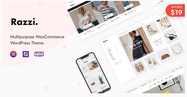 СКАЧАТЬ - Razzi - WordPress тема для WooCommerce Razzi - это чистая и минималистичная тема WordPress для AJAX WooCommerce, созданная на основе конструктора Elementor.