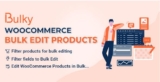 Bulky — WooCommerce Массовое редактирование