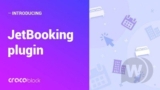 JetBooking v4.0.1 — бронирование для Elementor