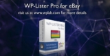 WP-Lister Pro for eBay v3.5.9 — плагин интеграции с площадкой, аукционом eBay — на русском.